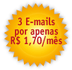 3 E-mails por apenas R$1,70/mês!
